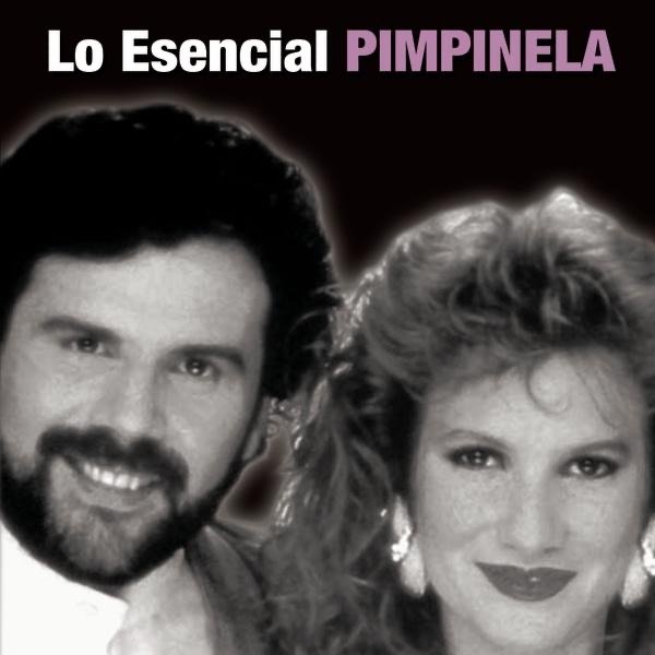 Album Pimpinela - Lo Esencial: Pimpinela