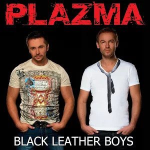 Album Plazma - Black Leather Boys