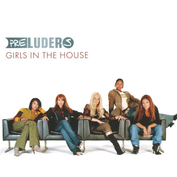 Girls in the House - album