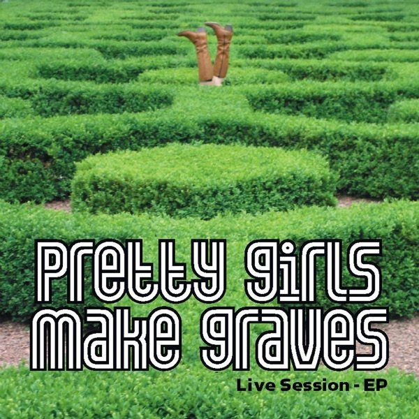 Album Pretty Girls Make Graves - Live Session