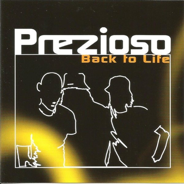 Album Prezioso - Back To Life