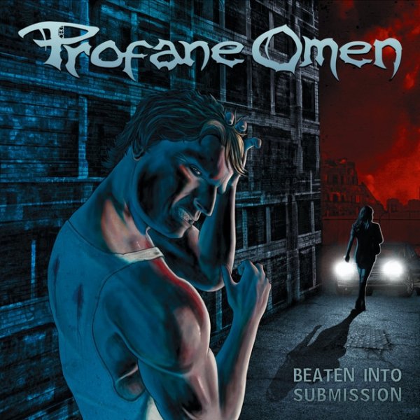 Album Profane Omen - Beaten into Submission