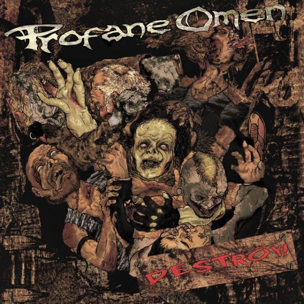 Album Profane Omen - Destroy!