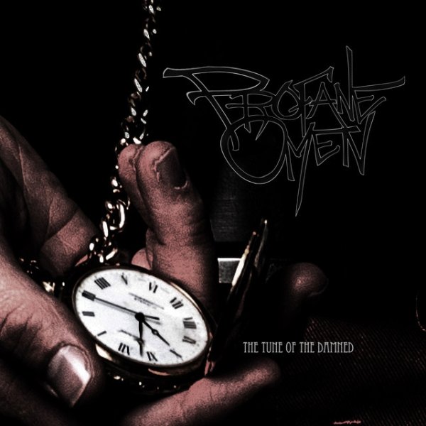 Album Profane Omen - The Tune of the Damned