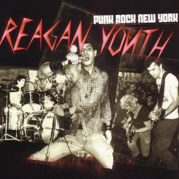 Reagan Youth Punk Rock New York, 1984