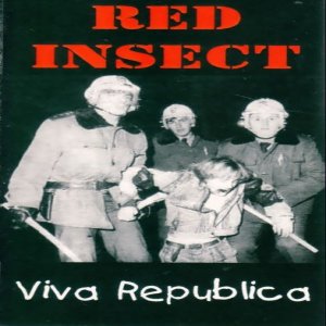 Red Insect Viva Republica, 2000