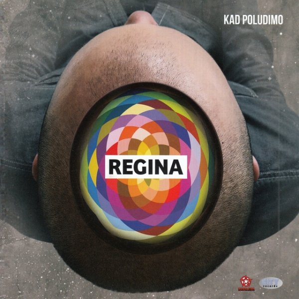 Regina Kad Poludimo, 2012