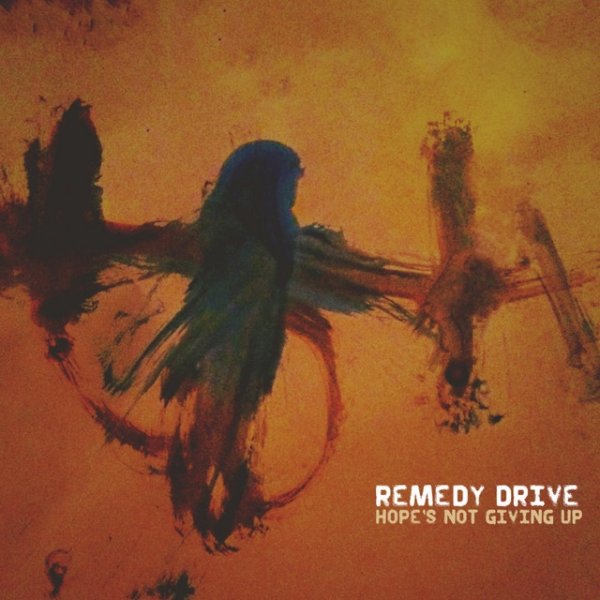 Album Remedy Drive - Hope
