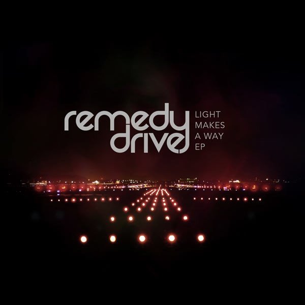 Album Remedy Drive - Light Makes A Wave
