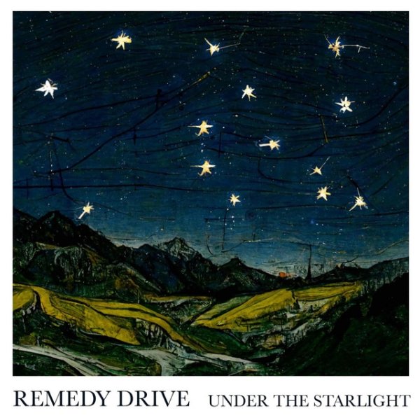 Album Remedy Drive - Under the Starlight