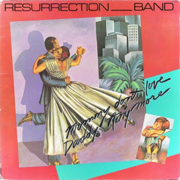 Album Resurrection Band - Mommy Don