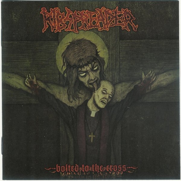 Album Ribspreader - Bolted to the Cross