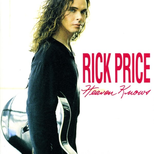 Album Rick Price - Heaven Knows