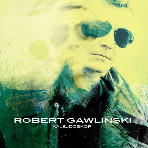 Album Robert Gawliński - Kalejdoskop