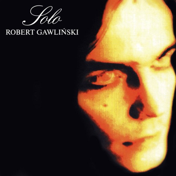 Album Robert Gawliński - Solo