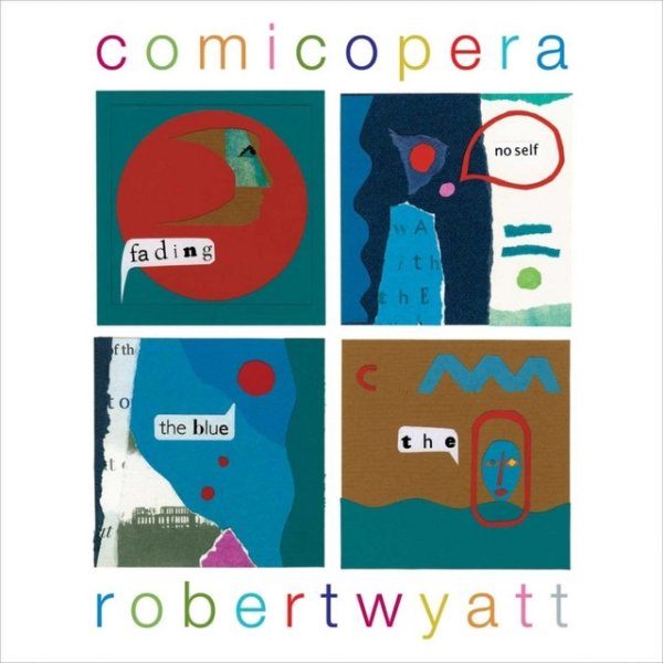 Album Robert Wyatt - Comicopera