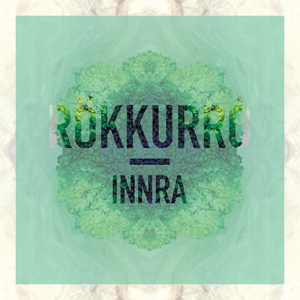 Album Rökkurró - Innra
