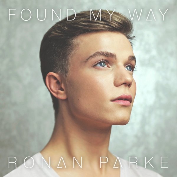 Album Ronan Parke - Found My Way