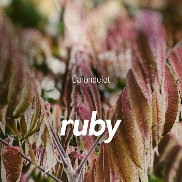 Album Ruby - Carondelet