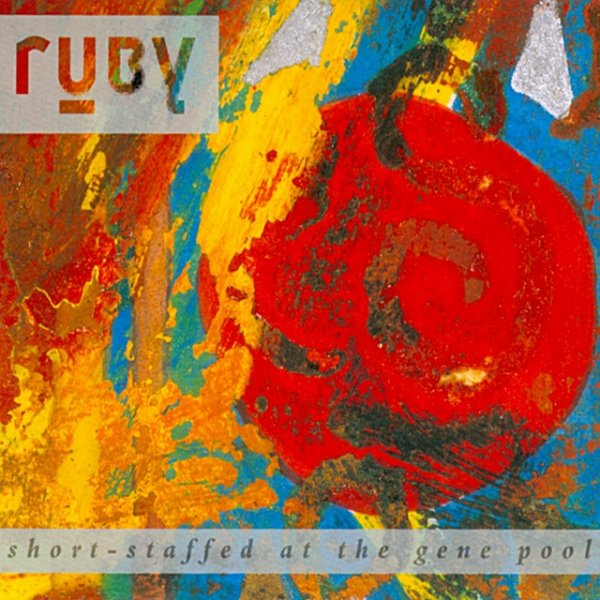 Ruby Short-Staffed At The Gene Pool, 2000