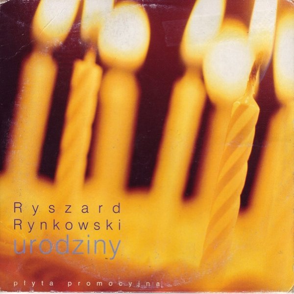 Album Ryszard Rynkowski - Urodziny