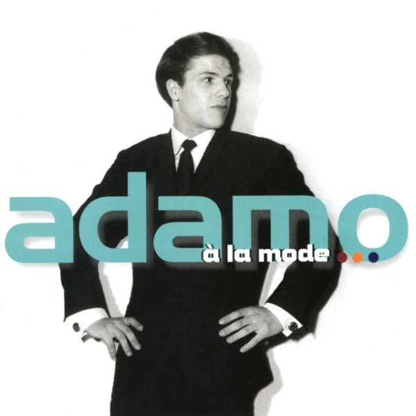 Album Salvatore Adamo - A la mode