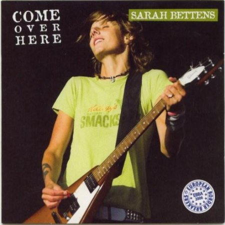 Album Sarah Bettens - Come Over Here