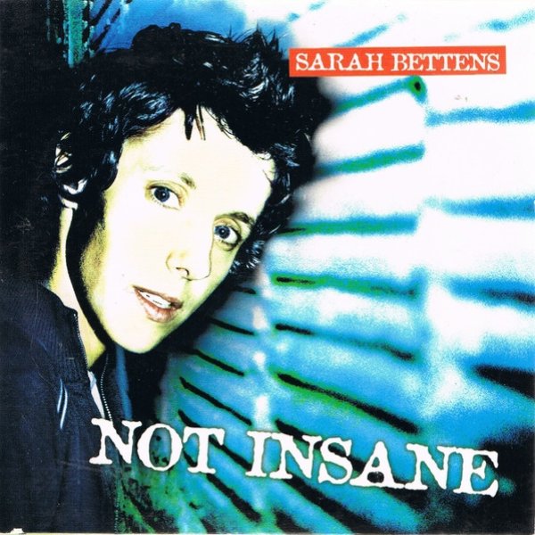 Album Sarah Bettens - Not Insane