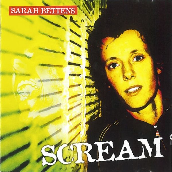Album Sarah Bettens - Scream