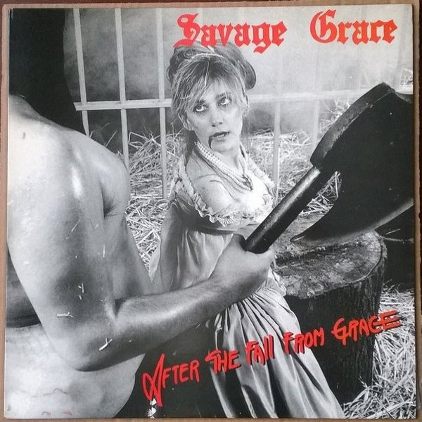 Savage Grace After The Fall From Grace, 1986