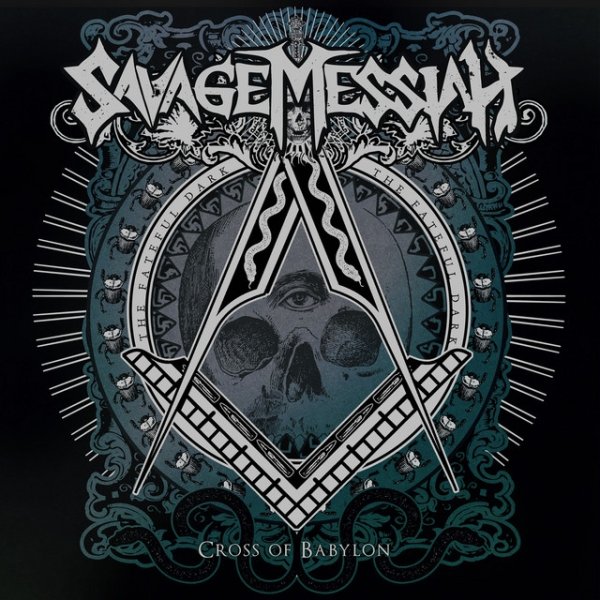 Album Savage Messiah - Cross of Babylon