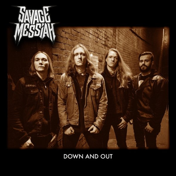 Album Savage Messiah - Down and Out