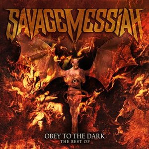 Album Savage Messiah - Obey To The Dark