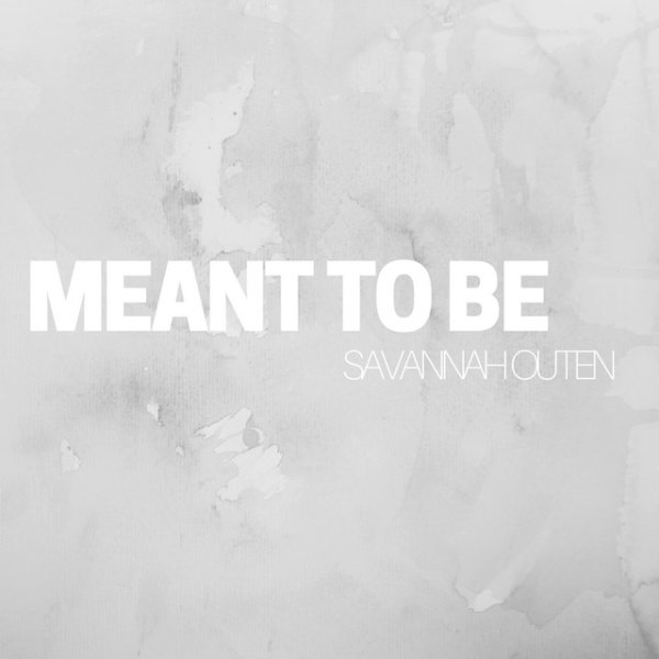 Meant to Be - album