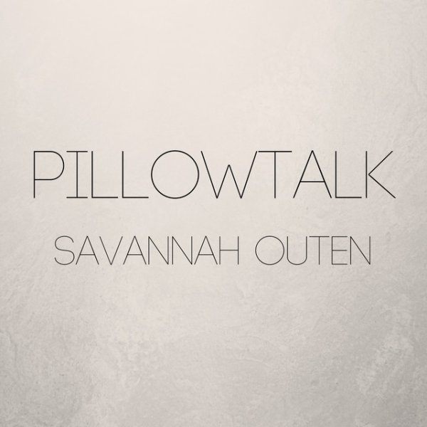 Album Savannah Outen - PILLOWTALK