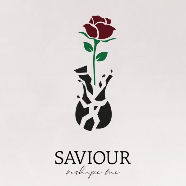 Album Saviour - Reshape Me