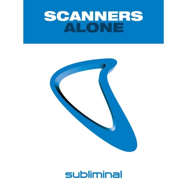 Album Scanners - Alone