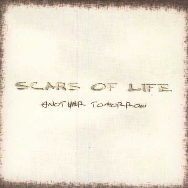 Album Scars of Life - Another Tomorrow