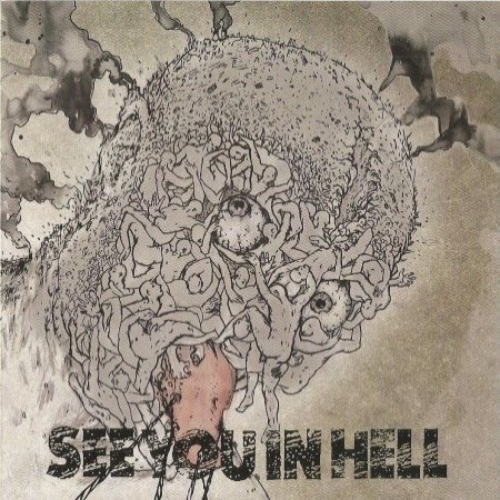Album See You In Hell - Odvolej / Proti proudu