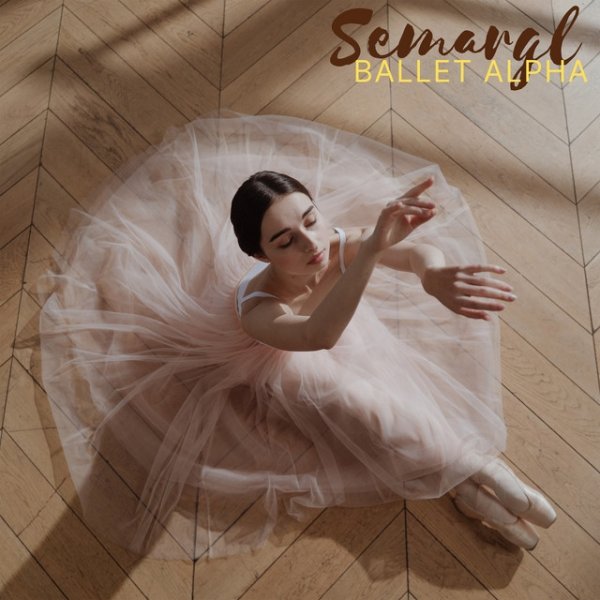 Album Semargl - Ballet Alpha