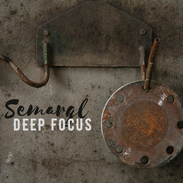 Album Semargl - Deep Focus
