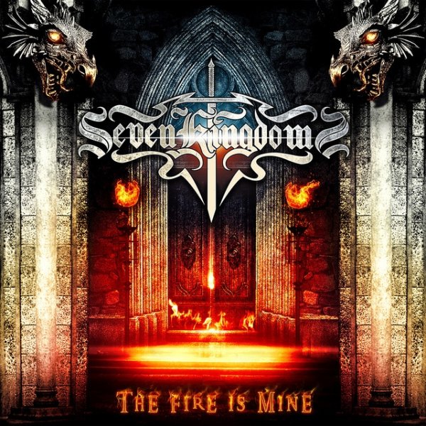 Album Seven Kingdoms - The Fire is Mine