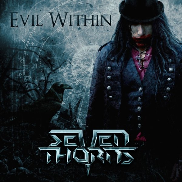 Album Seven Thorns - Evil Within