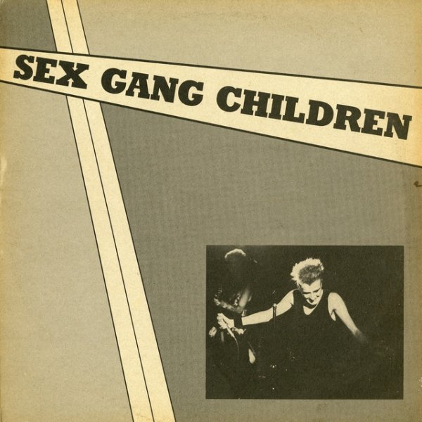 Album Sex Gang Children - Live at the Lyceum Theatre 1983