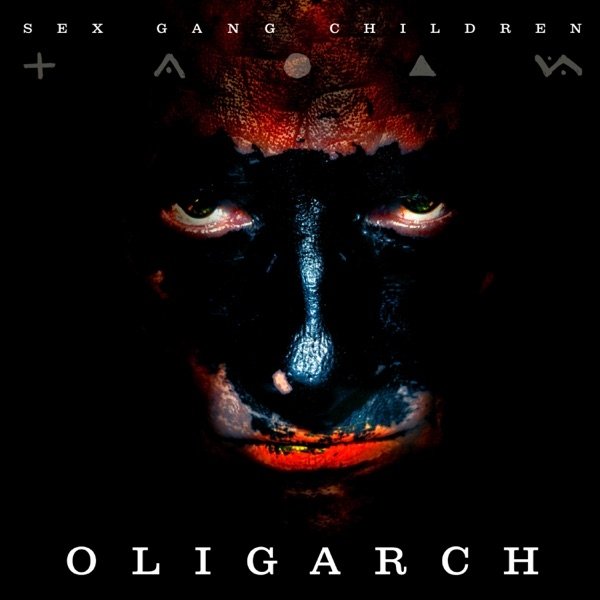 Album Sex Gang Children - Oligarch