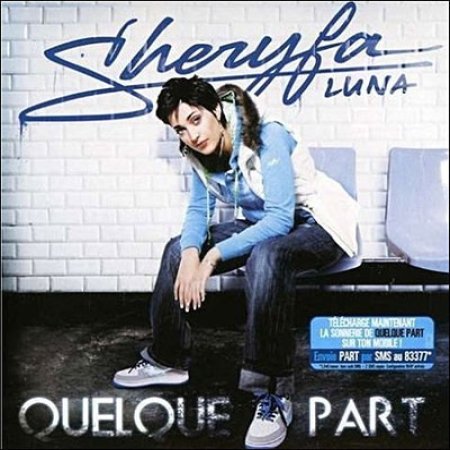 Album Sheryfa Luna - Quelque Part