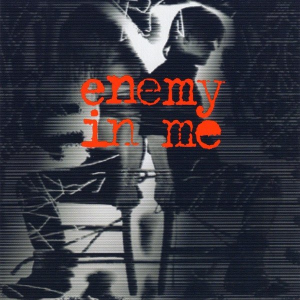 Enemy In Me - album