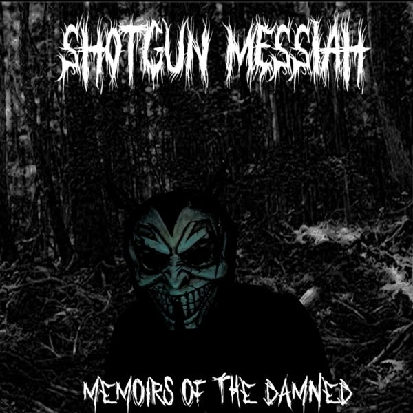 Album Shotgun Messiah - Memoirs of the Damned