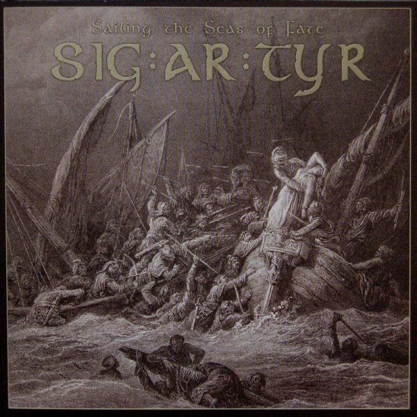 Album SIG:AR:TYR - Sailing the Seas of Fate