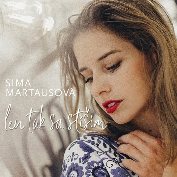 Album Sima Martausová - Len tak sa stíšim